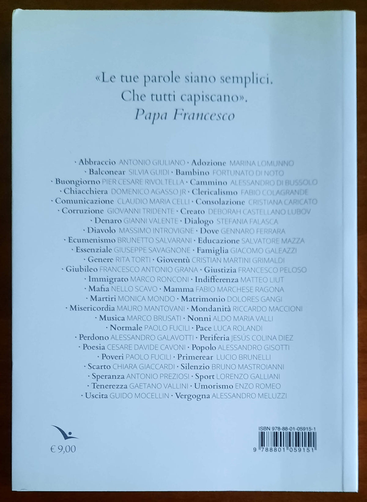 Il vocabolario di papa Francesco. Firmato da 50 grandi giornalisti e scrittori