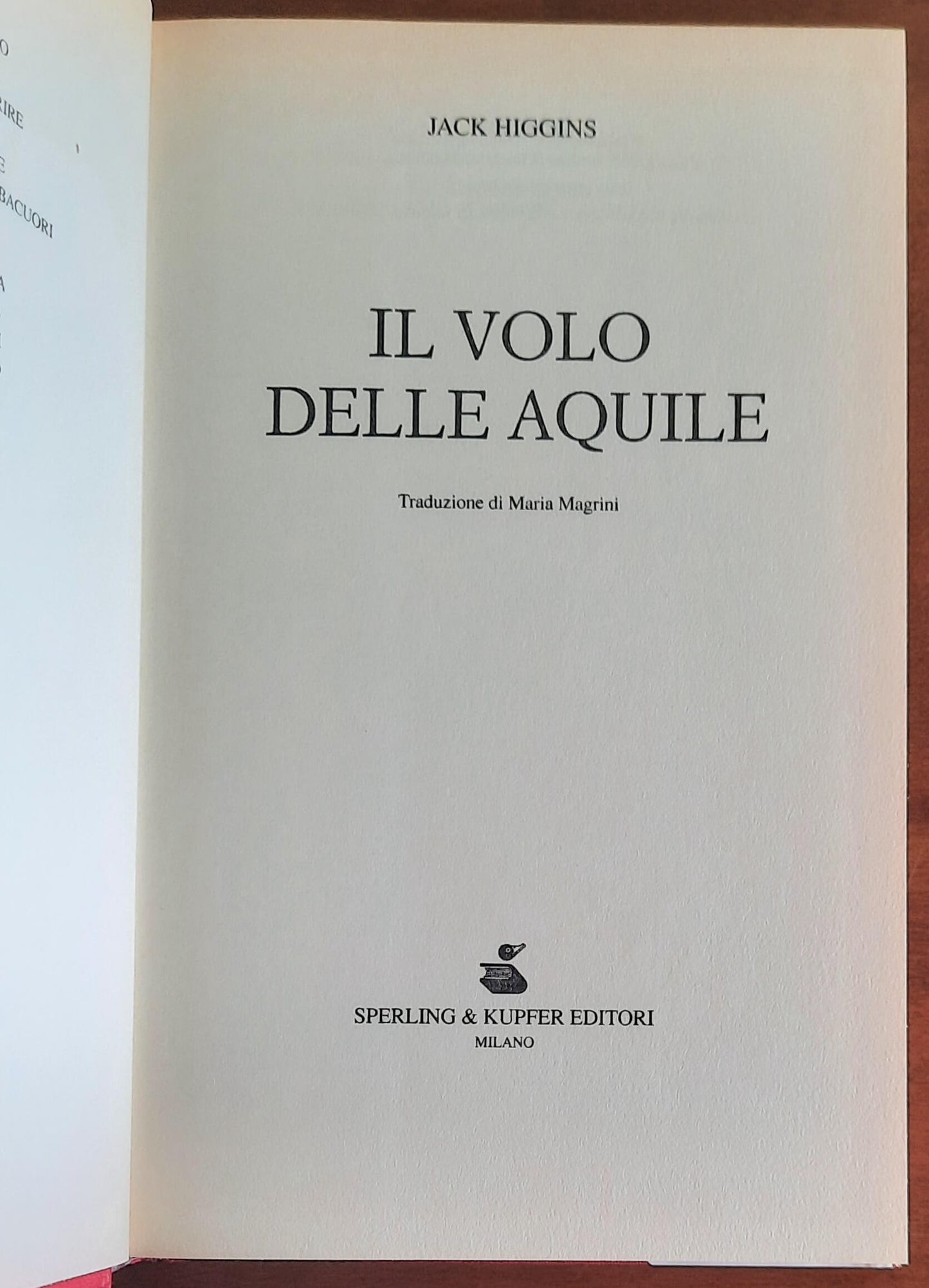 Il volo delle aquile - di Jack Higgins - Sperling & Kupfer