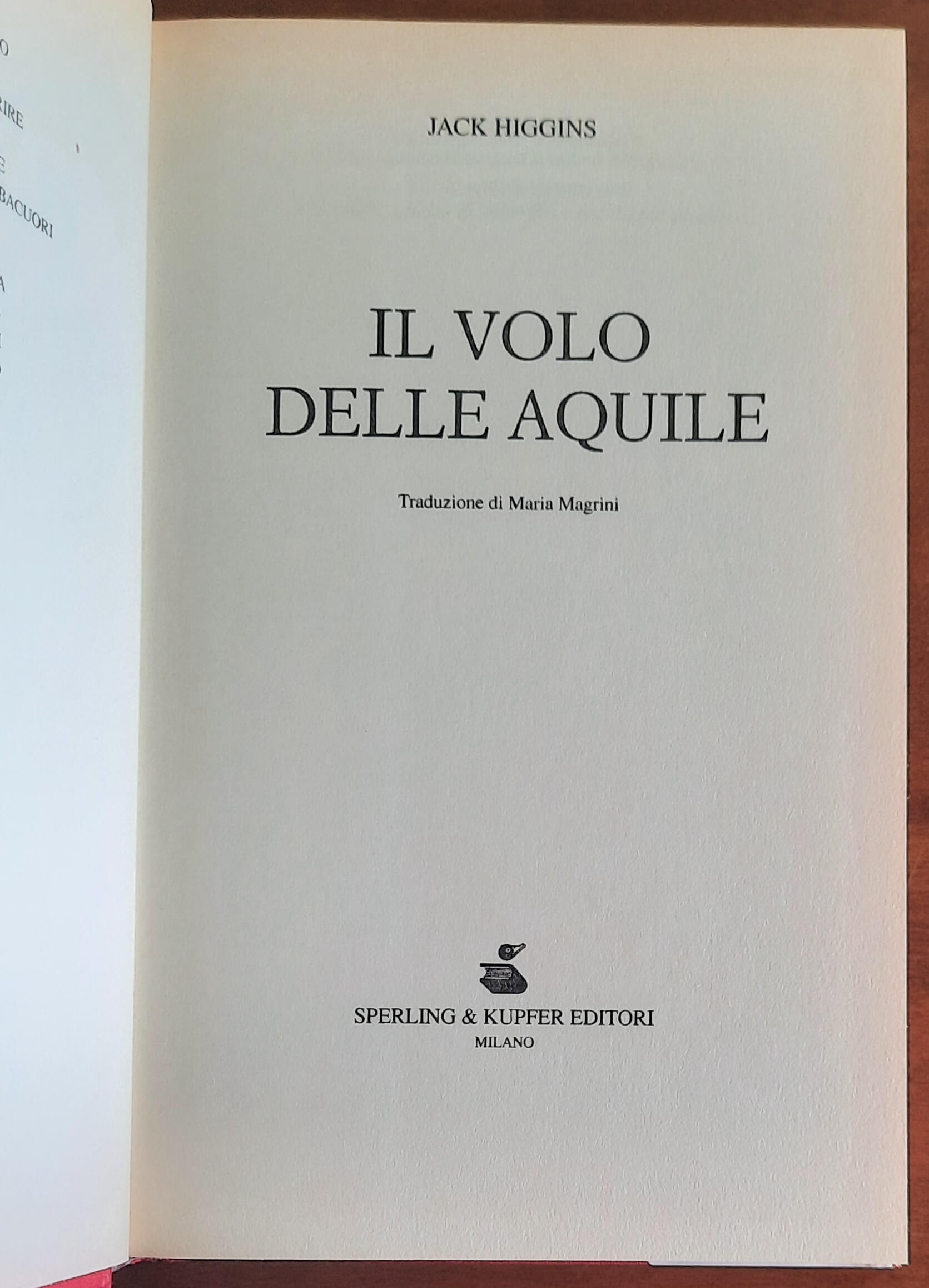 Il volo delle aquile - di Jack Higgins - Sperling & Kupfer
