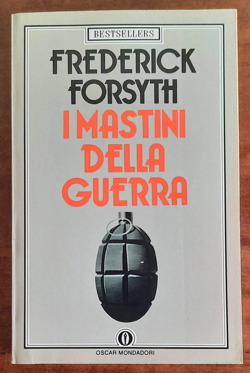 I mastini della guerra - di Frederick Forsyth