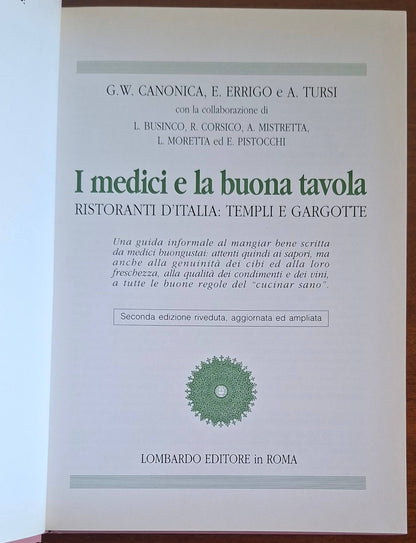 I medici e la buona tavola. Ristoranti d'Italia templi e gargotte