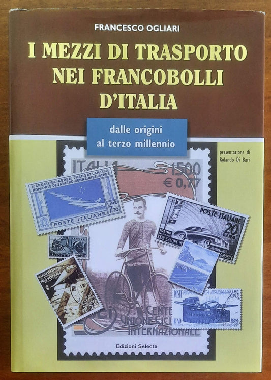 I mezzi di trasporto nei francobolli d’Italia dalle origini al terzo millenio