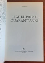 I miei primi quarant’anni - Sperling & Kupfer - Libreria Biellese