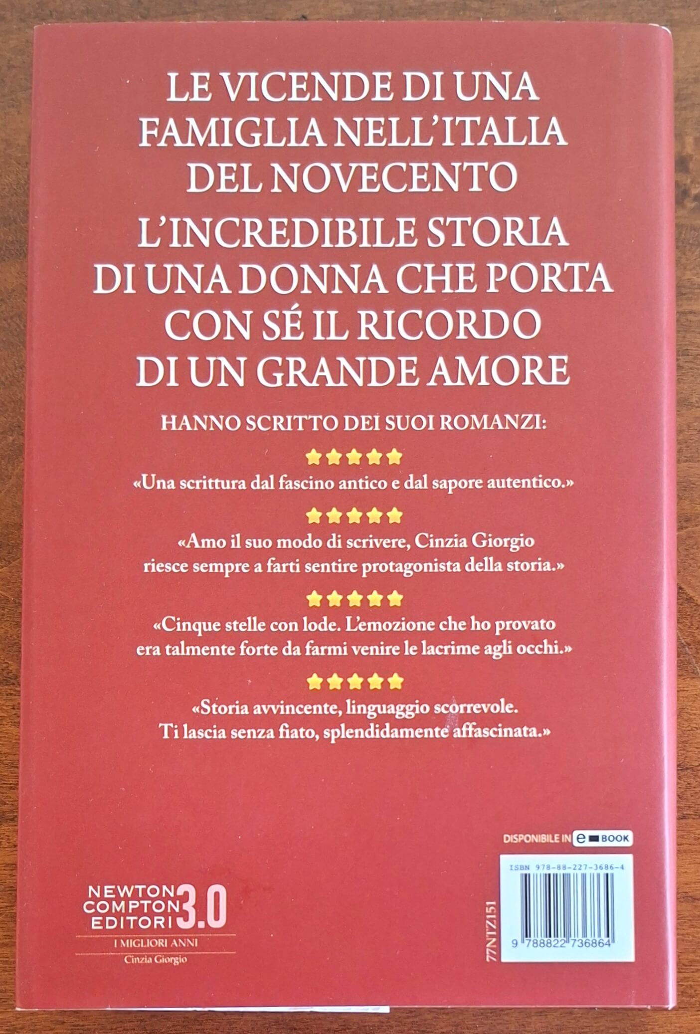 I migliori anni - di Cinzia Giorgio - Newton Compton