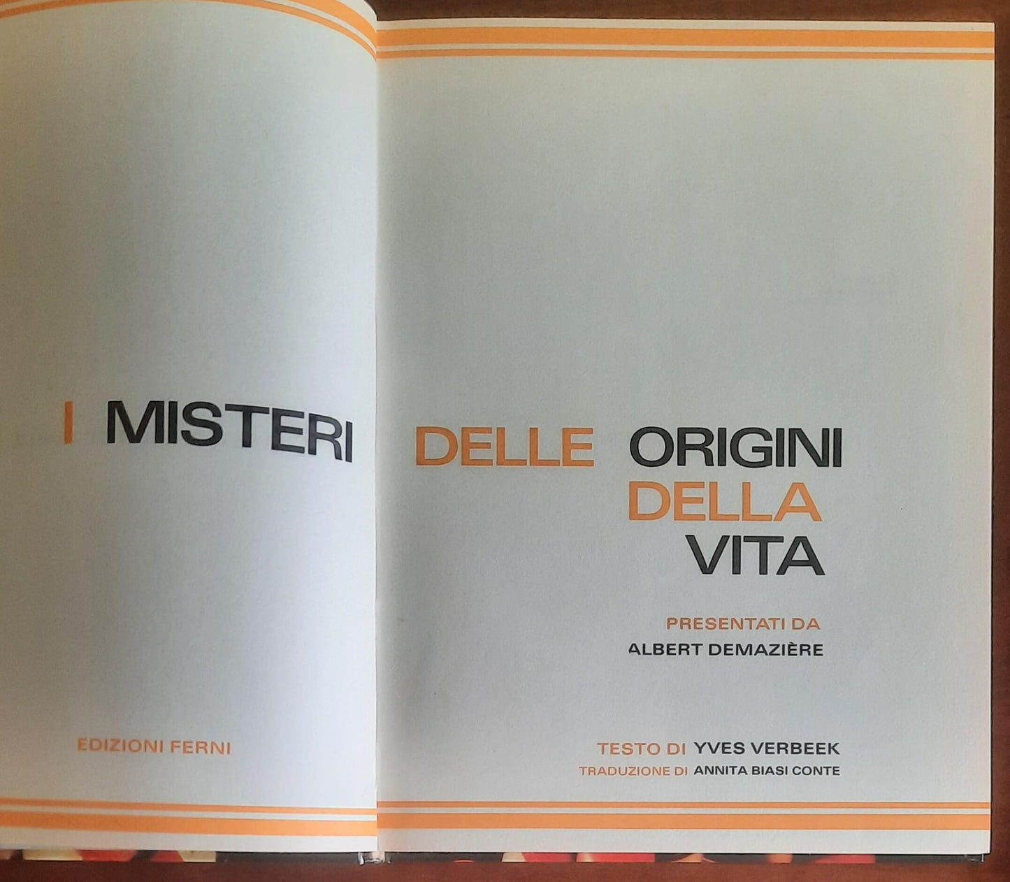 I misteri delle origini della vita - in due vol. - Edizioni Ferni