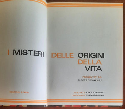 I misteri delle origini della vita - in due vol. - Edizioni Ferni