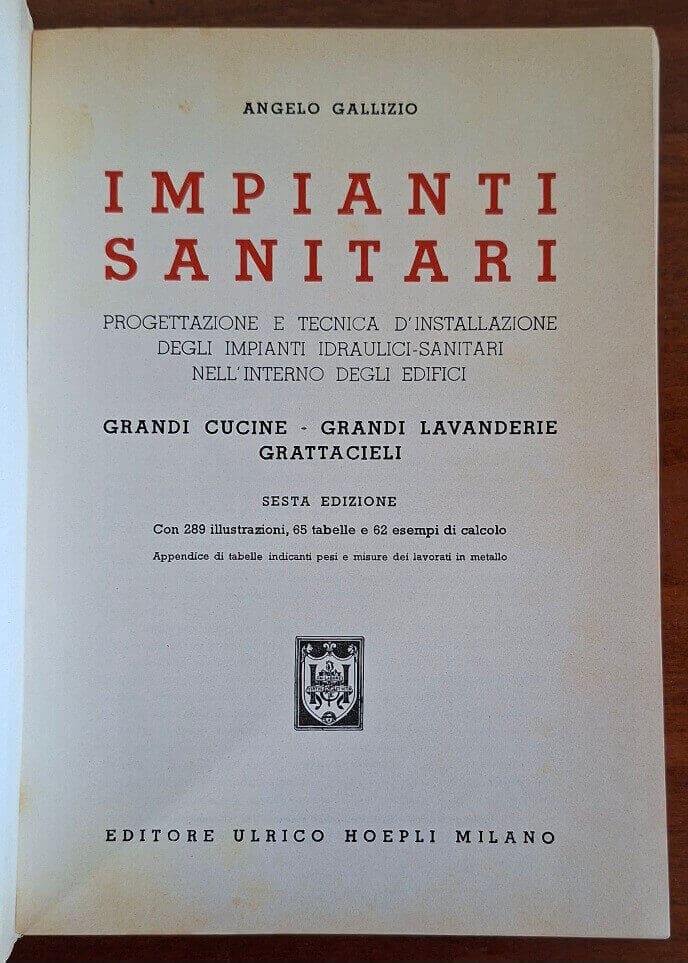 Impianti sanitari. Progettazione e tecnica d’installazione degli impianti idraulici-sanitari