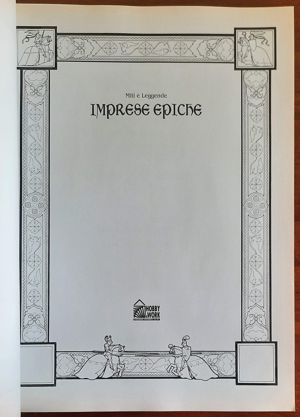 Imprese epiche - Hobby & Work Italiana Editrice - Miti e Leggende