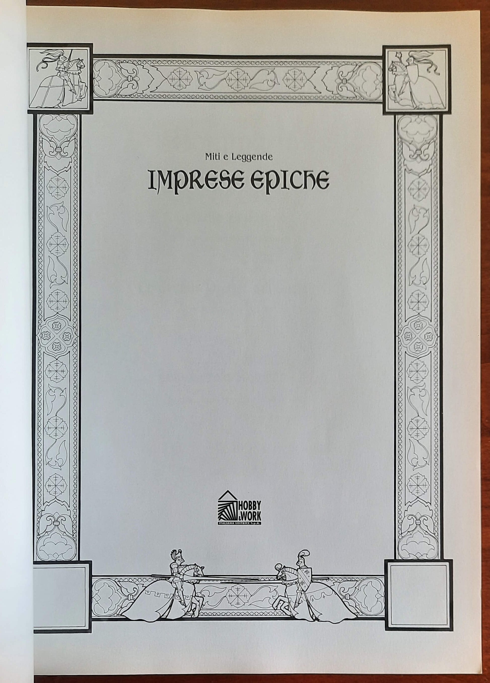 Imprese epiche - Hobby & Work Italiana Editrice - Miti e Leggende