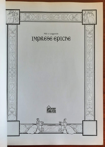Imprese epiche - Hobby & Work Italiana Editrice - Miti e Leggende
