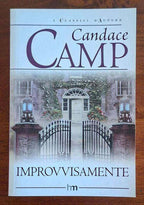 Improvvisamente - Harlequin Mondadori - Candace Camp