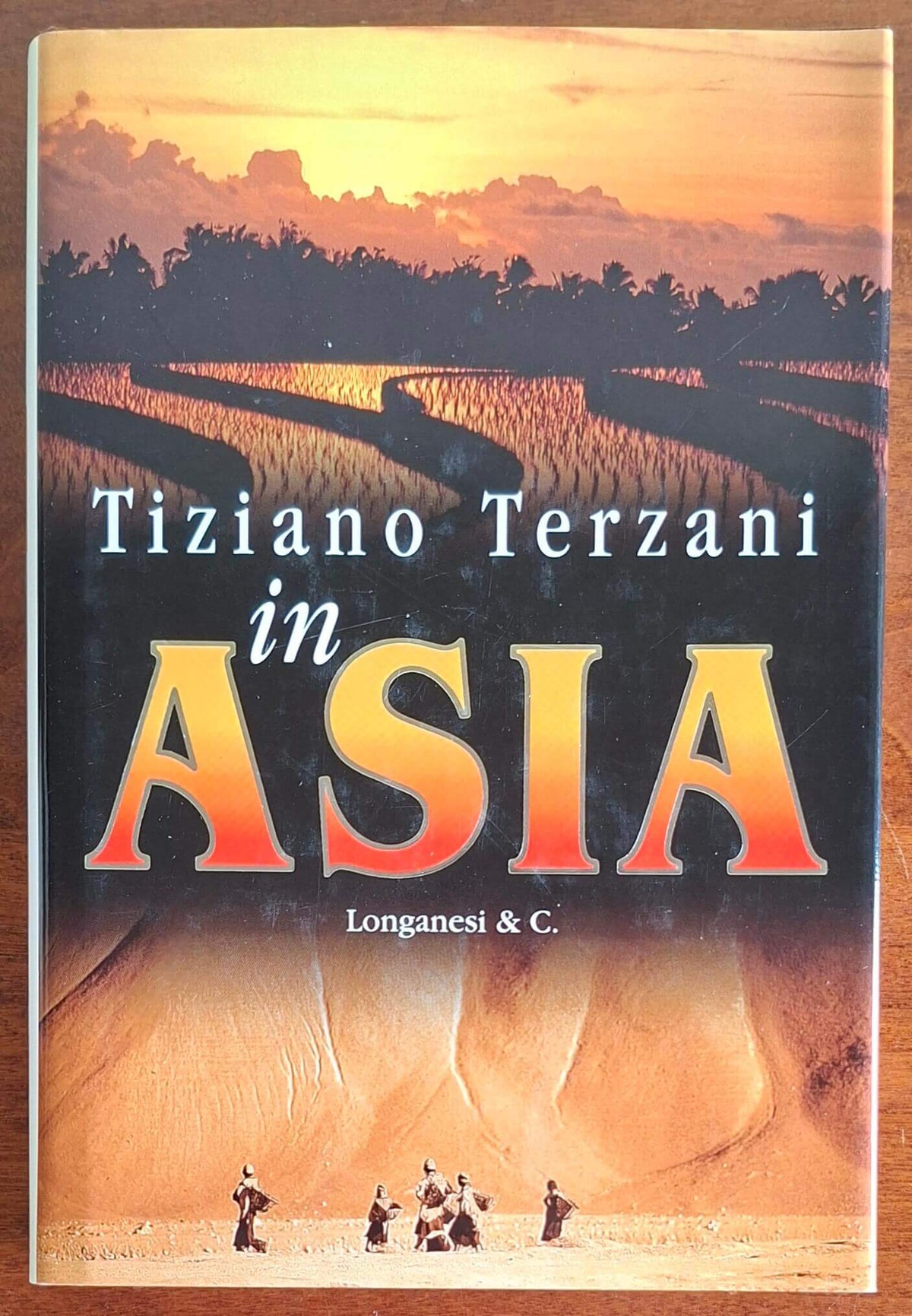 In Asia - di Tiziano Terzani - Longanesi