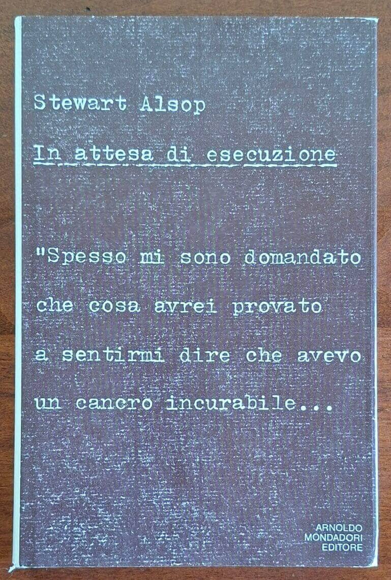 In attesa di esecuzione - Stewart Alsop - Mondadori