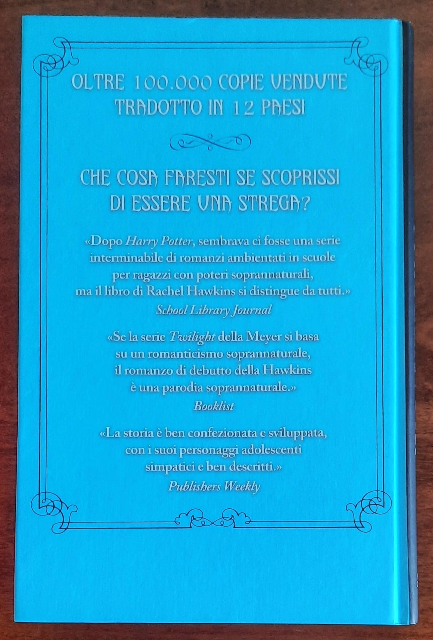 Incantesimo. The Prodigium trilogy - di Rachel Hawkins