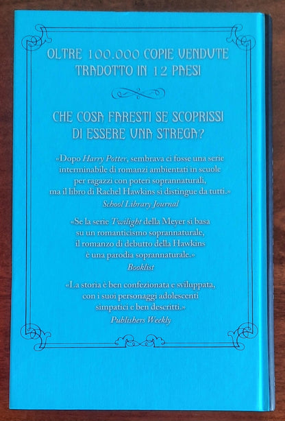 Incantesimo. The Prodigium trilogy - di Rachel Hawkins