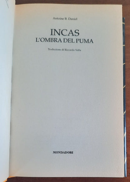 Incas. L’ombra del puma - Mondadori - 2001