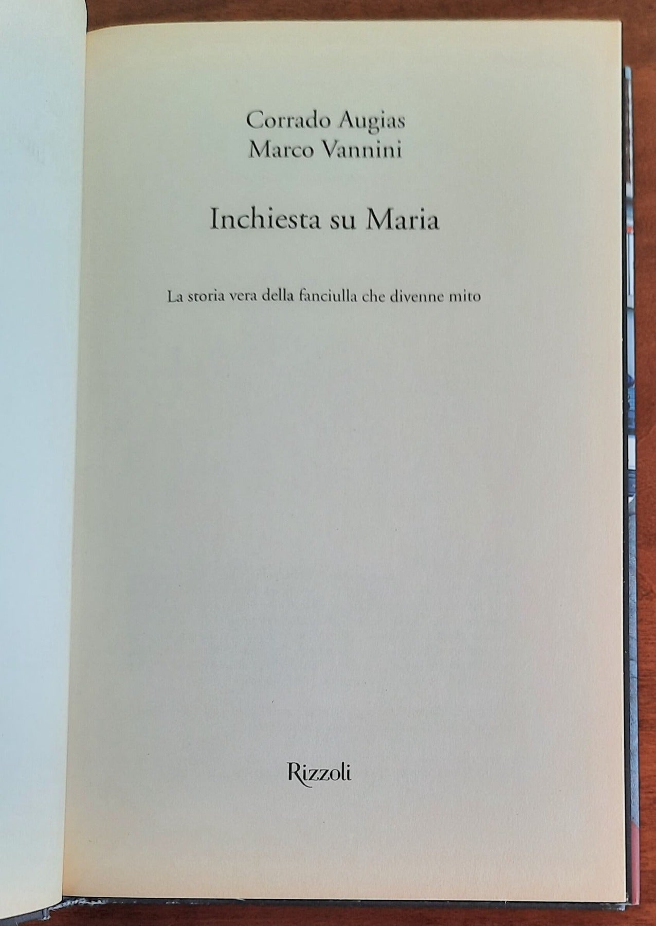 Inchiesta su Maria. La storia vera della fanciulla che divenne mito