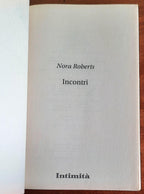 Incontri (L’isola dei fiori - Alla ricerca del tesoro perduto) - di Nora Roberts