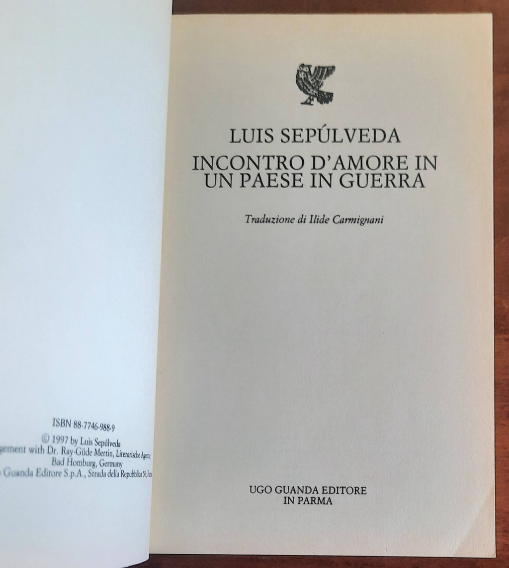 Luis Sepulveda: Incontro d’amore in un paese in guerra