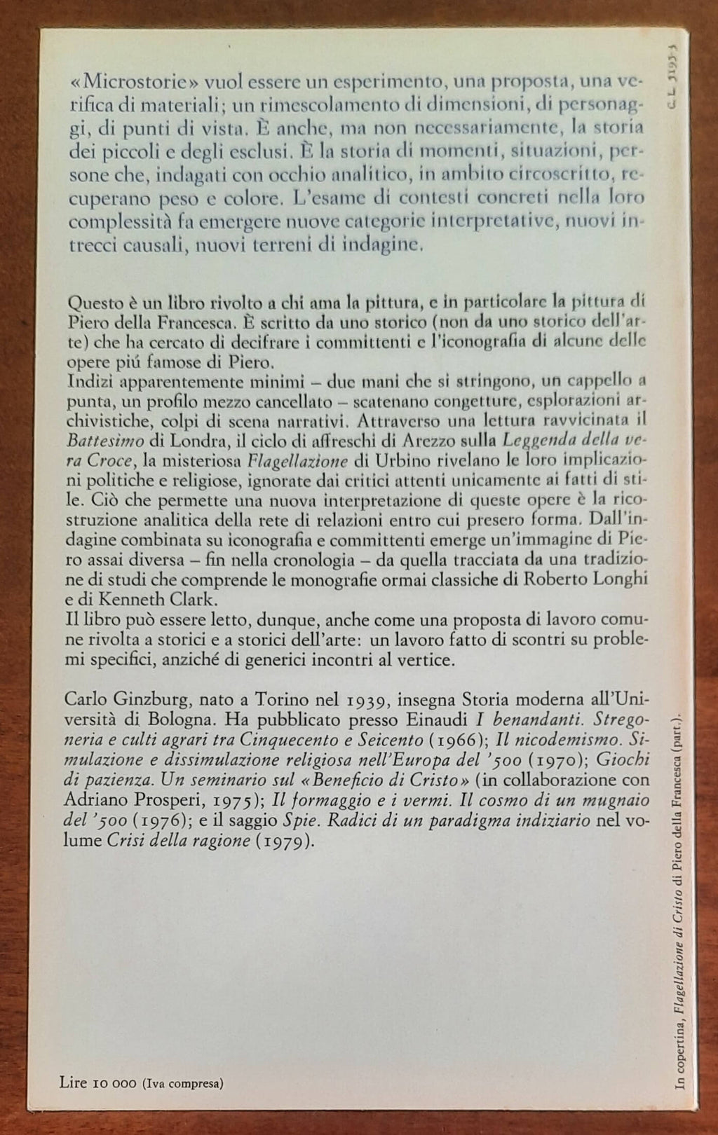 Indagini su Piero. Il Battesimo, il ciclo di Arezzo, la Flagellazione di Urbino
