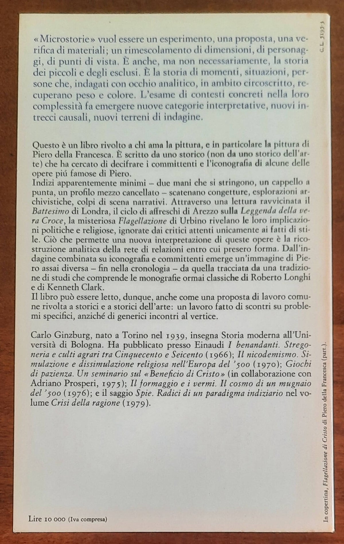 Indagini su Piero. Il Battesimo, il ciclo di Arezzo, la Flagellazione di Urbino