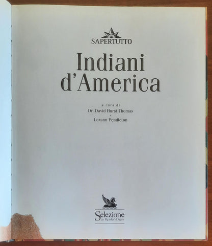 Indiani d’America - David Hurst Thomas E Lorann Pendleton - Reader’s Digest