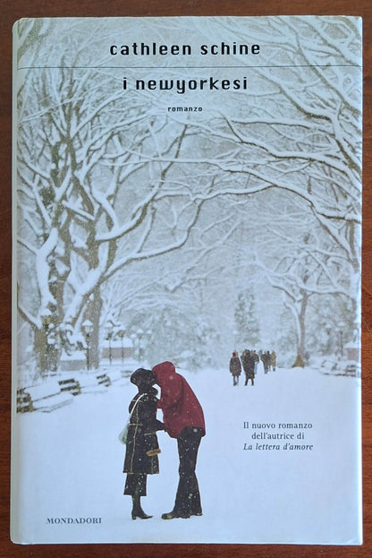 I newyorkesi - di Cathleen Schine - Mondadori