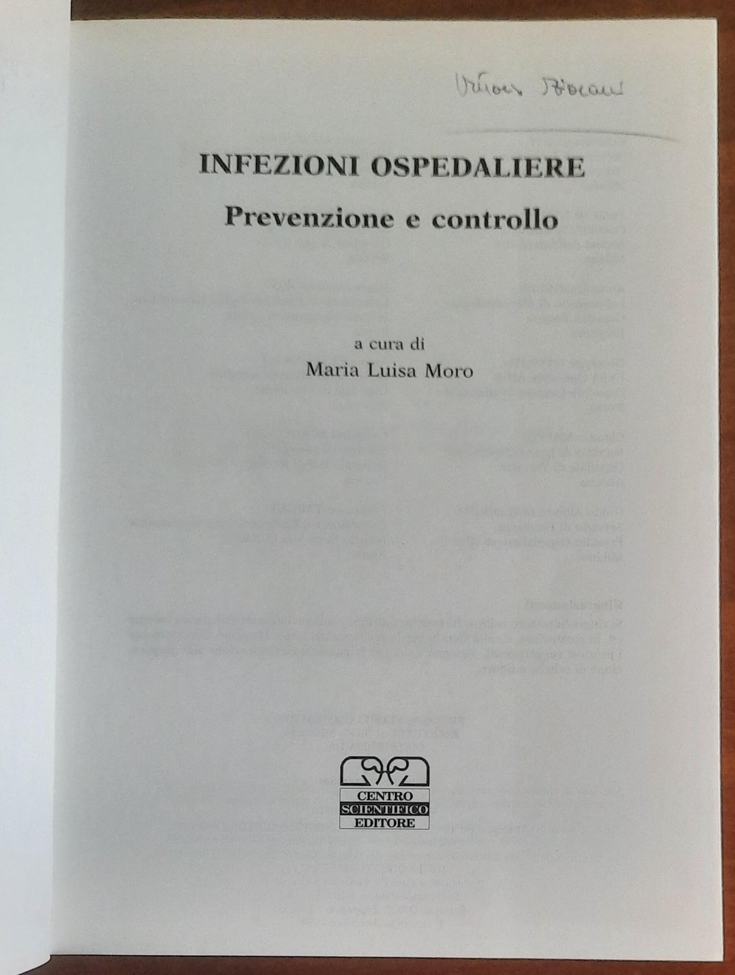 Infezioni ospedaliere. Prevenzione e controllo - Centro Scientifico Editore