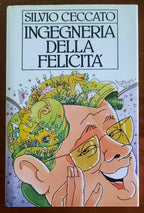 Ingegneria della felicità - di Silvio Ceccato - CDE