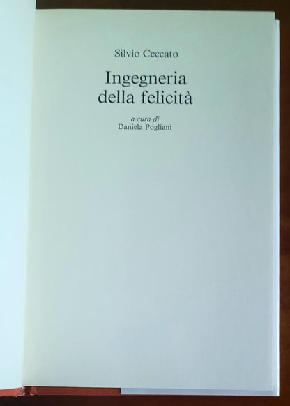 Ingegneria della felicità - di Silvio Ceccato - CDE