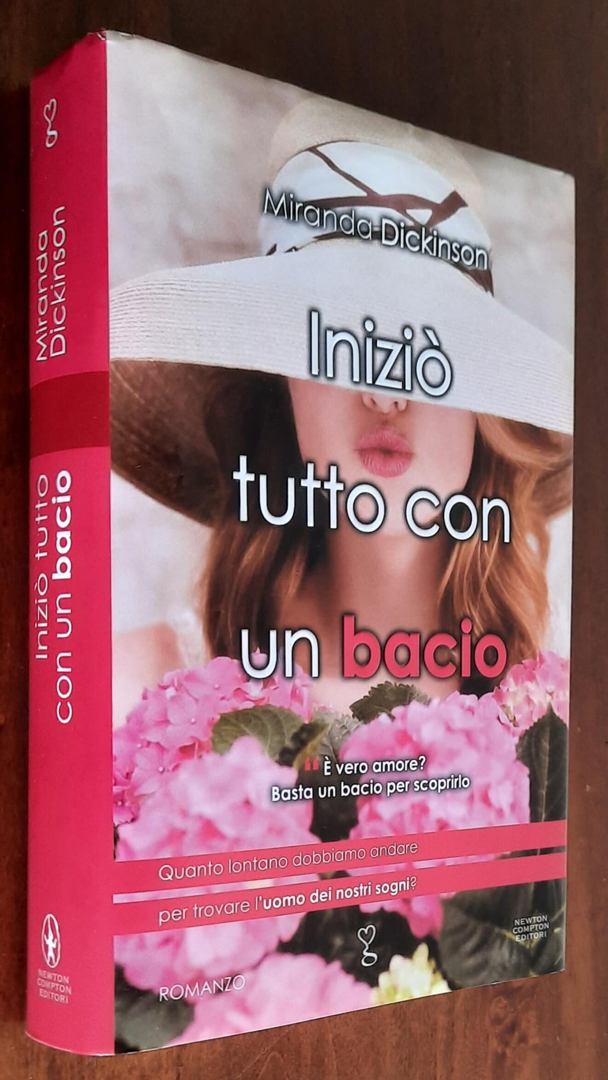 Iniziò tutto con un bacio - di Miranda Dickinson - Libreria Biellese