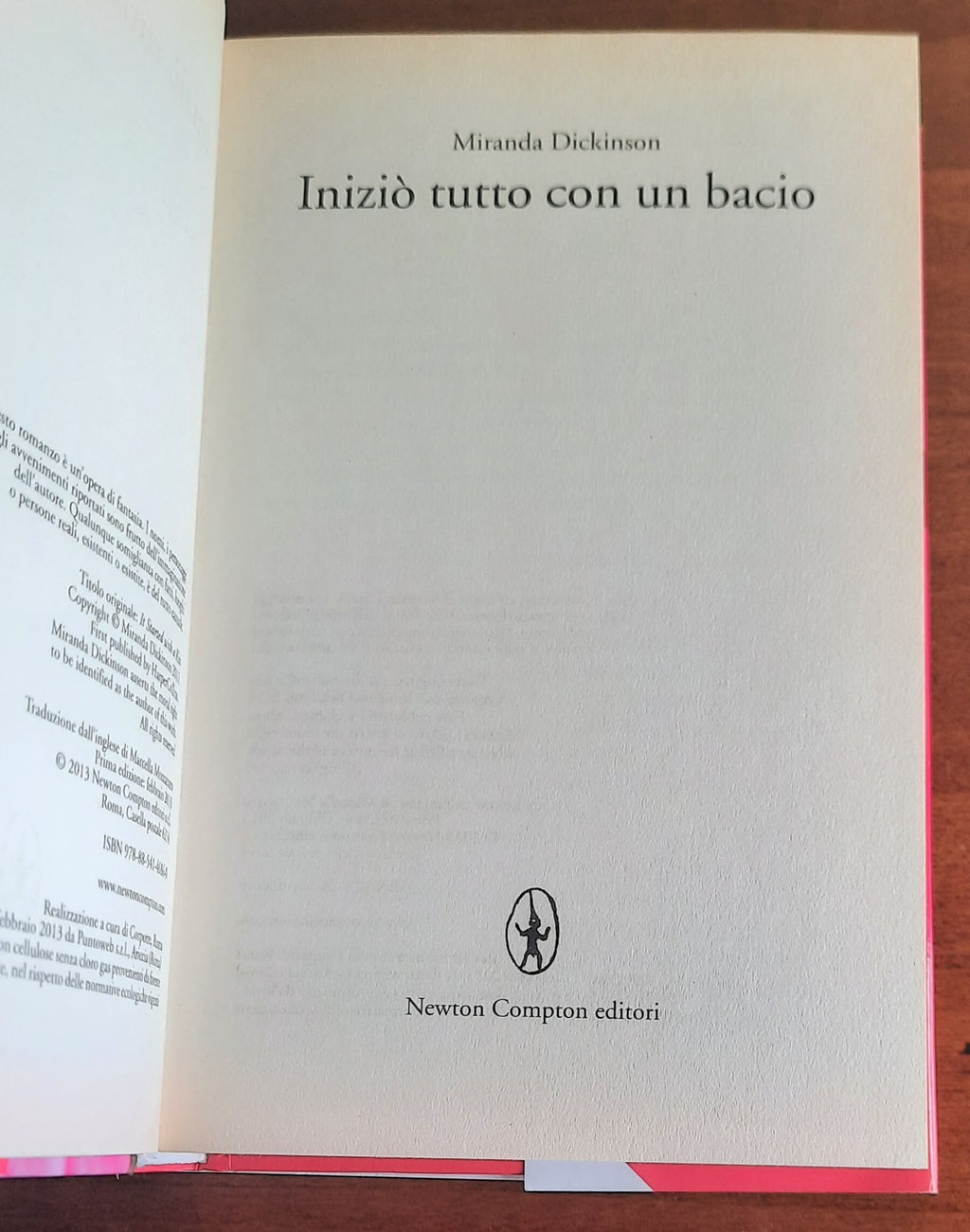 Iniziò tutto con un bacio - di Miranda Dickinson - Libreria Biellese