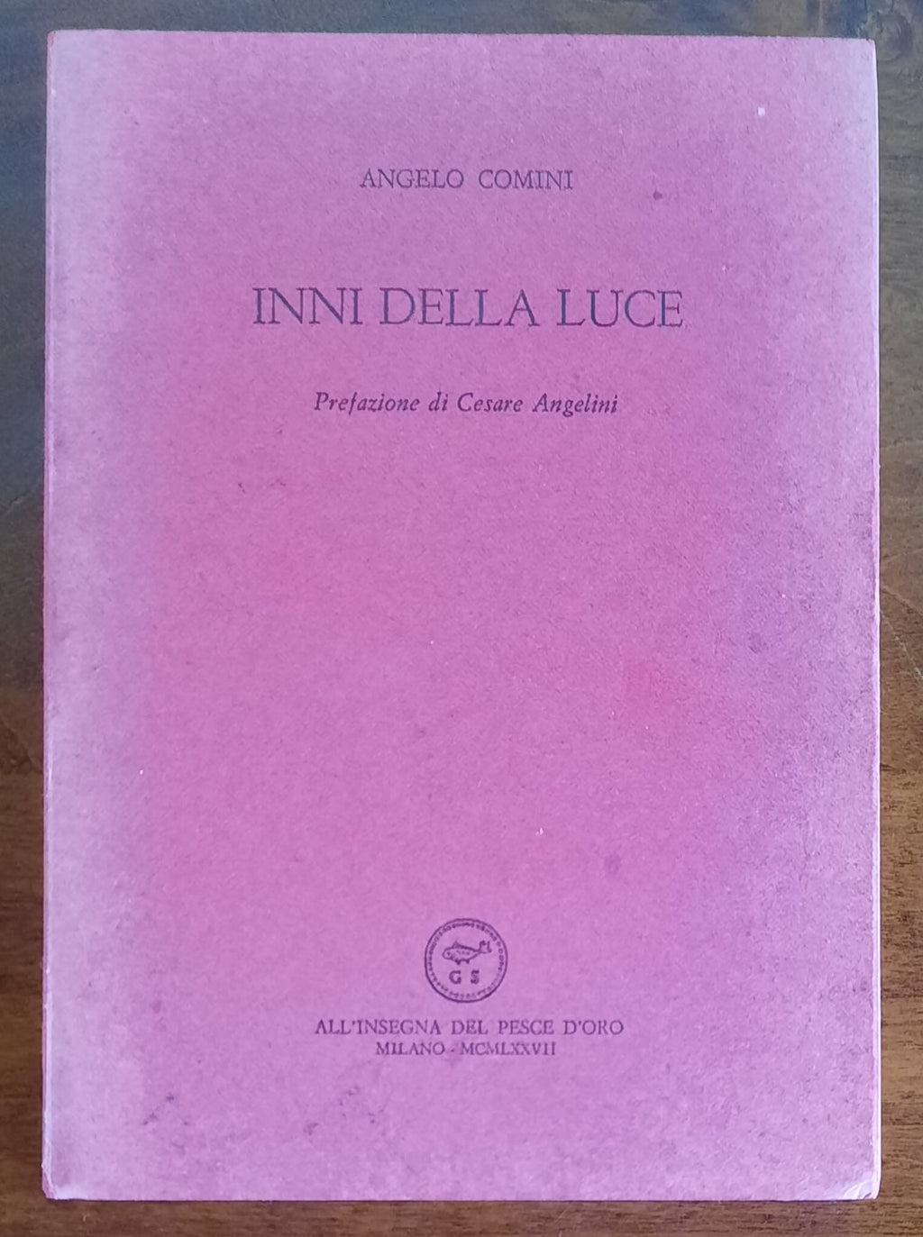 Inni della luce - di Angelo Comini - Libreria Biellese
