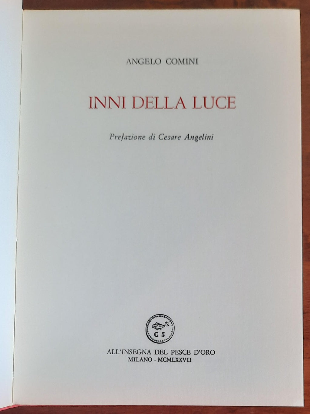 Inni della luce - di Angelo Comini - Libreria Biellese