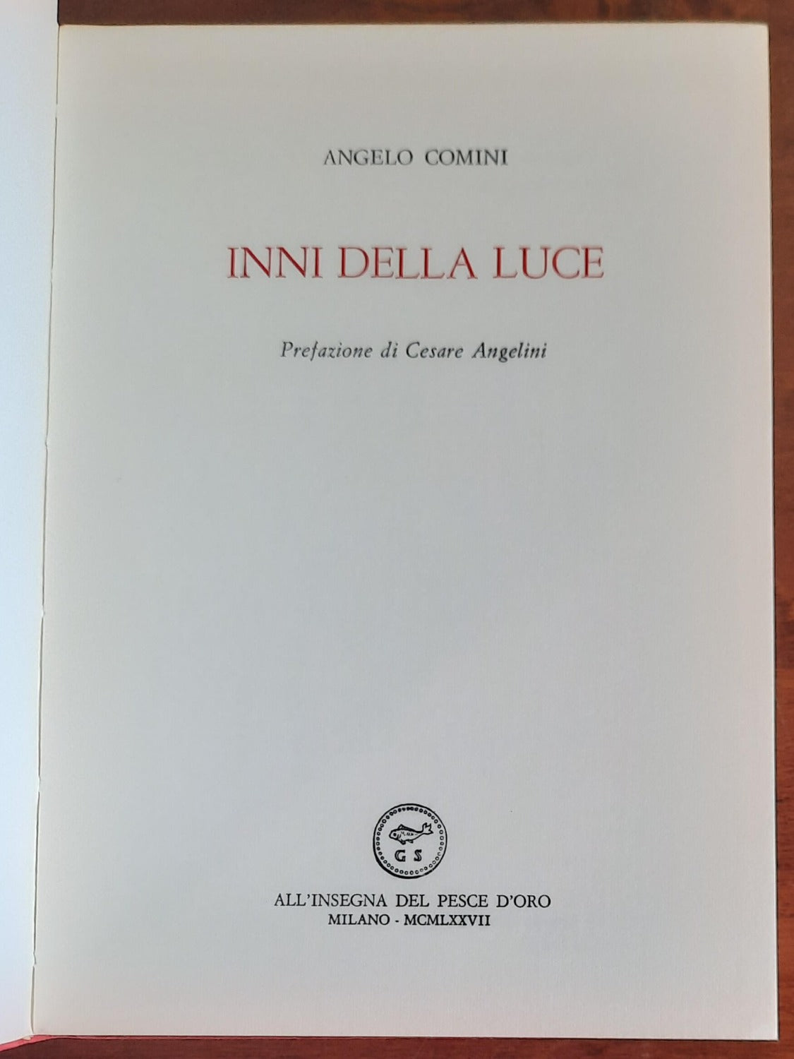 Inni della luce - di Angelo Comini