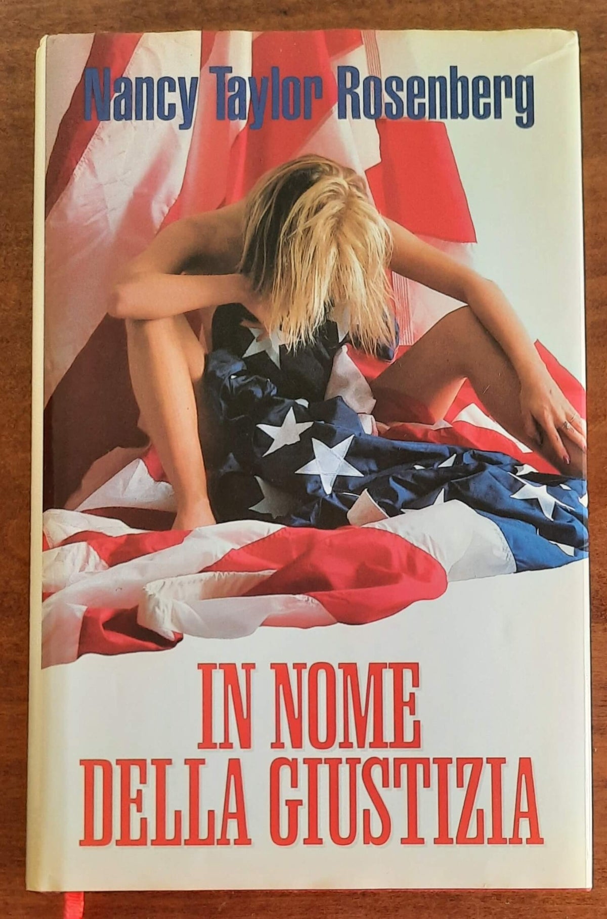 In nome della giustizia - di Nancy Taylor Rosenberg