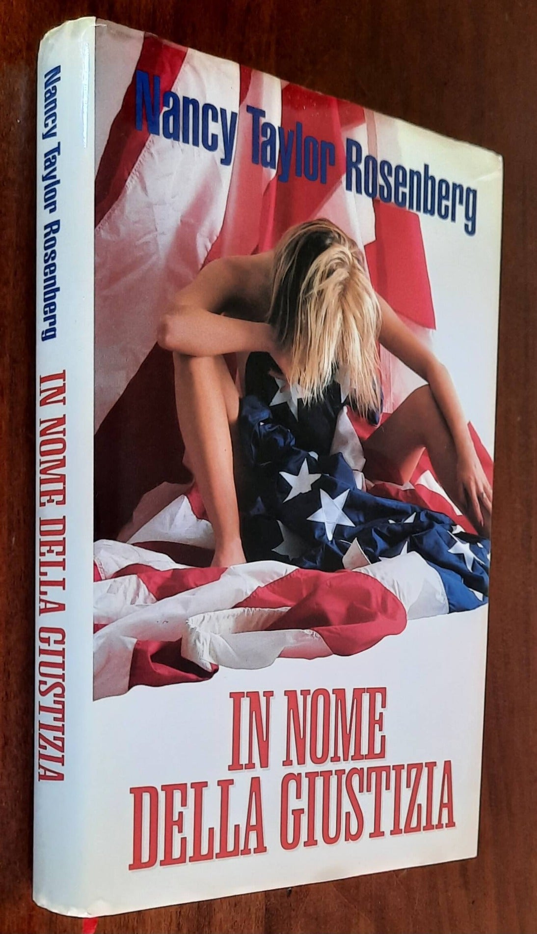 In nome della giustizia - di Nancy Taylor Rosenberg