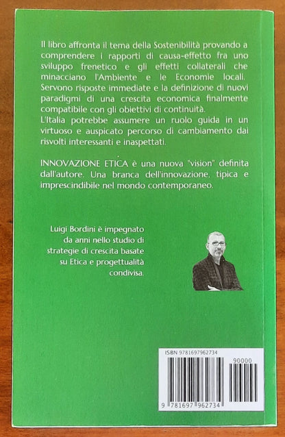 Innovazione etica. Una Strada di Crescita, anche italiana, nell’era della Sostenibilità