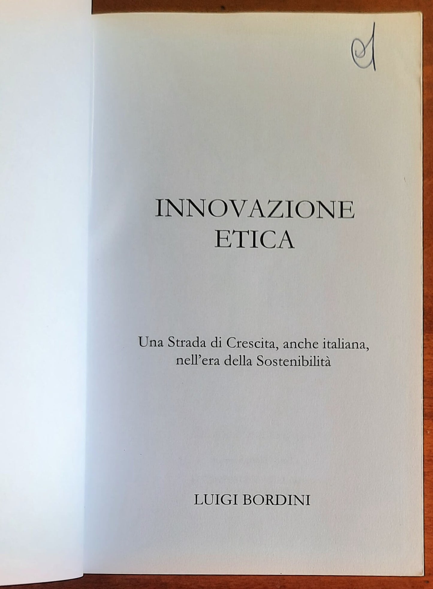 Innovazione etica. Una Strada di Crescita, anche italiana, nell’era della Sostenibilità