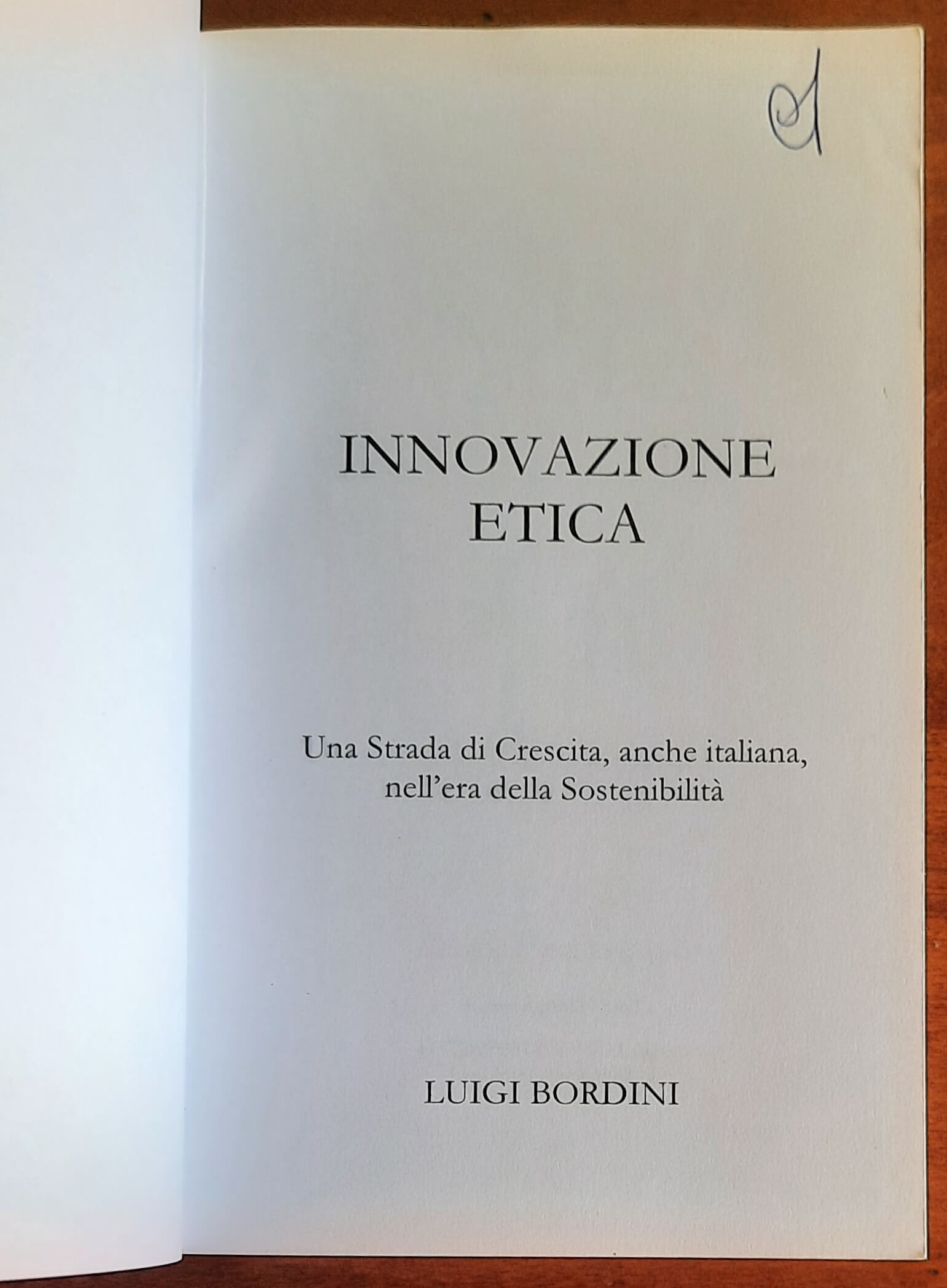 Innovazione etica. Una Strada di Crescita, anche italiana, nell’era della Sostenibilità