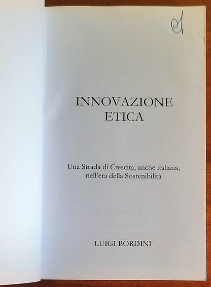Innovazione etica. Una Strada di Crescita, anche italiana, nell’era della Sostenibilità