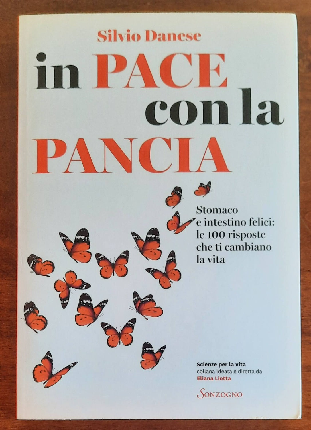 In pace con la pancia. Stomaco e intestino felici: le 100 risposte che ti cambiano la vita