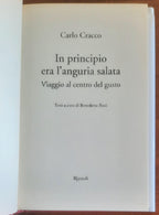 In principio era l'anguria salata. Viaggio al centro del gusto