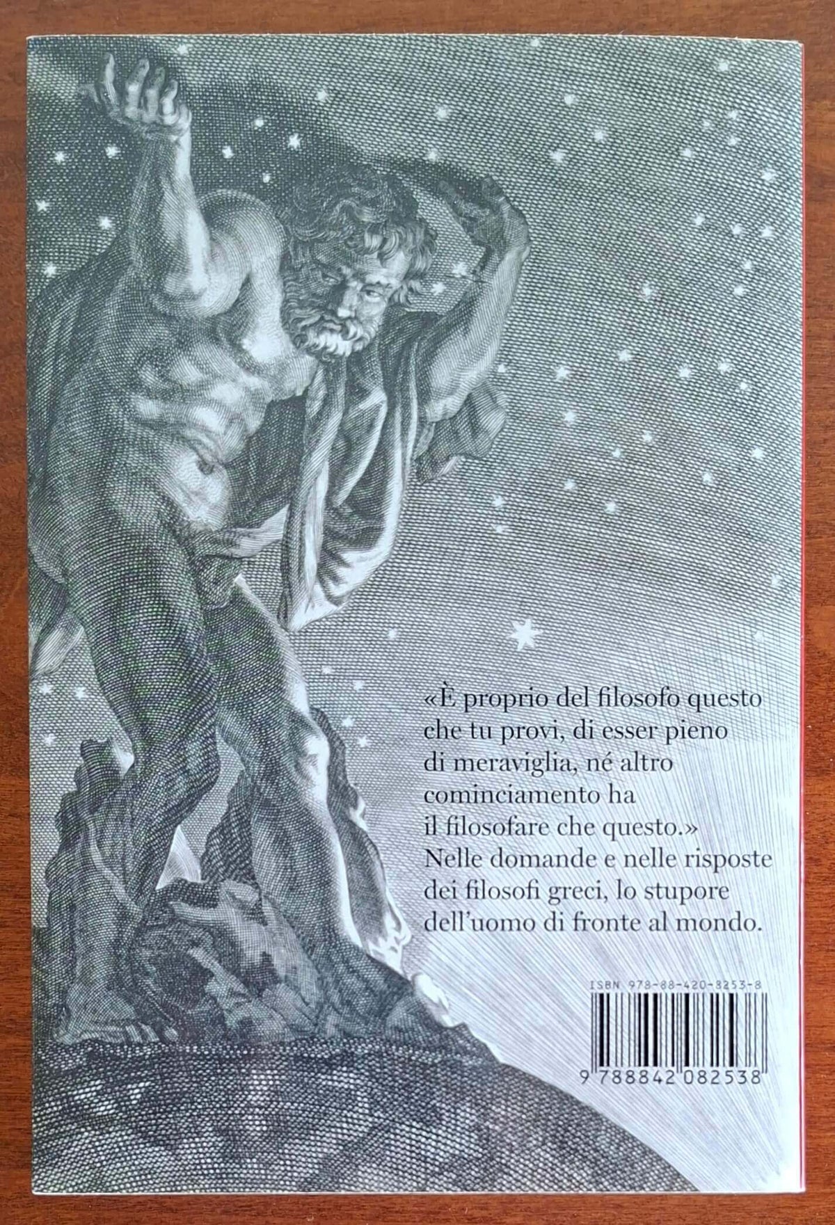 In principio era la meraviglia. Le grandi questioni della filosofia antica