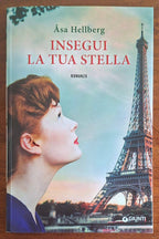 Insegui la tua stella - Asa Hellberg - Giunti