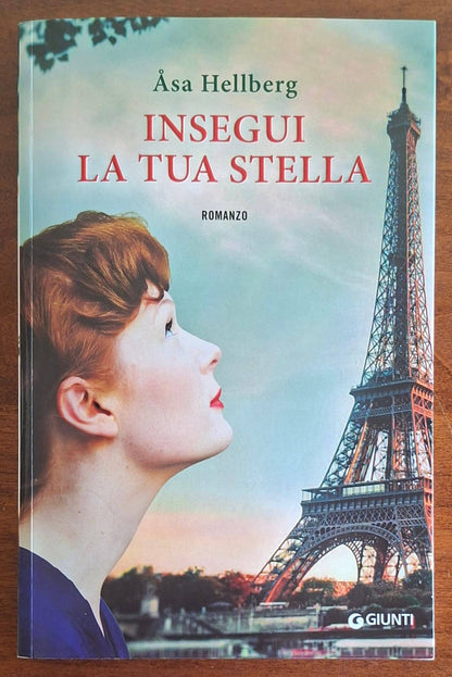 Insegui la tua stella - Asa Hellberg - Giunti