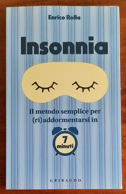 Insonnia. Il metodo semplice per (ri)addormentarsi in 7 minuti