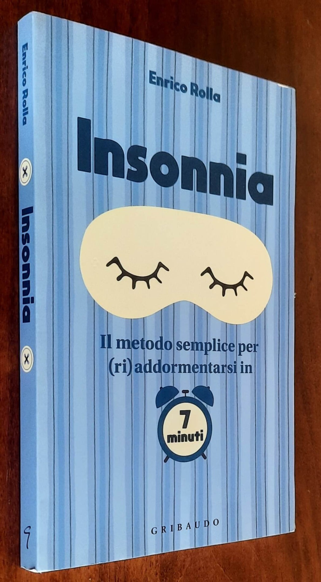 Insonnia. Il metodo semplice per (ri)addormentarsi in 7 minuti