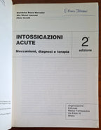 Intossicazioni acute. Meccanismi, diagnosi e terapia