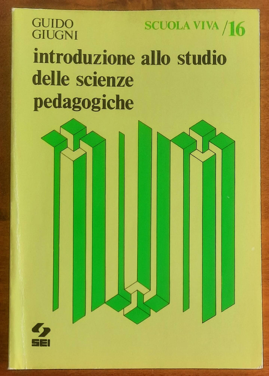 Introduzione allo Studio delle Scienze Pedagogiche - Guido Giugni